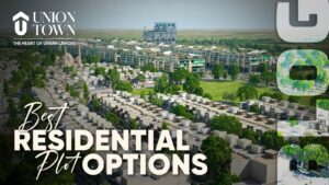 Discover the Best Residential Plot Options in Union Town, Lahore
